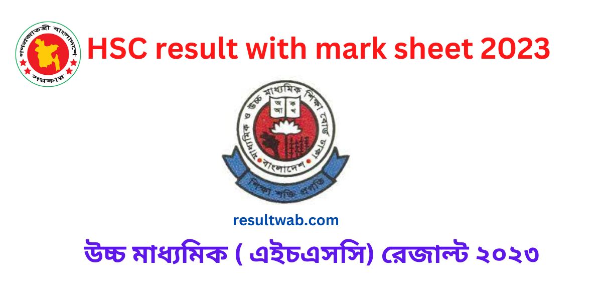 HSC result with marksheet 2023 published date announce the ministry of education board