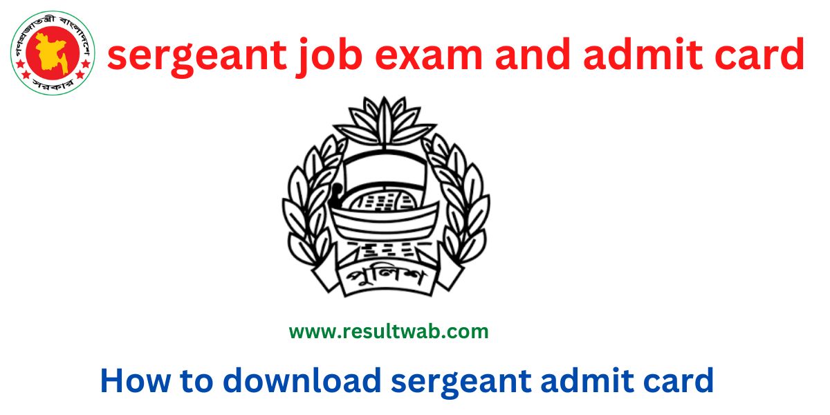 sergeant job exam and admit card