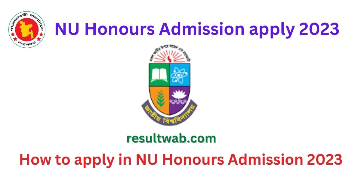 NU Honours Admission apply Will begin on 5th April 2023 and the application's last date is 8th May 2023. The National University honour