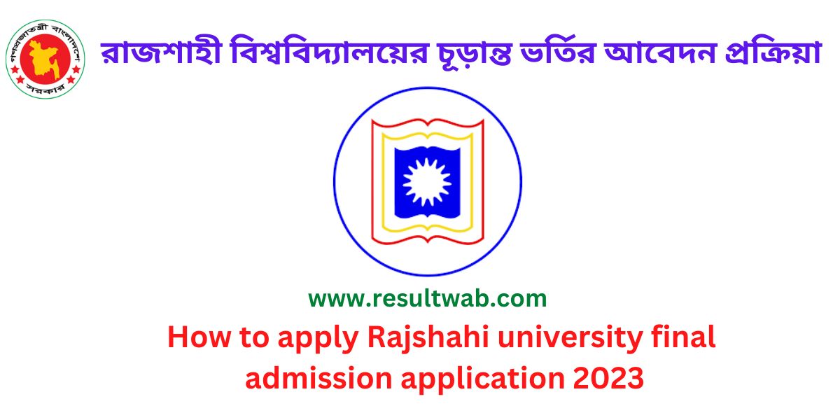 Ru final admission application starts on 9 April 2023. The preliminary applicant start was 15 March and the preliminary result publish